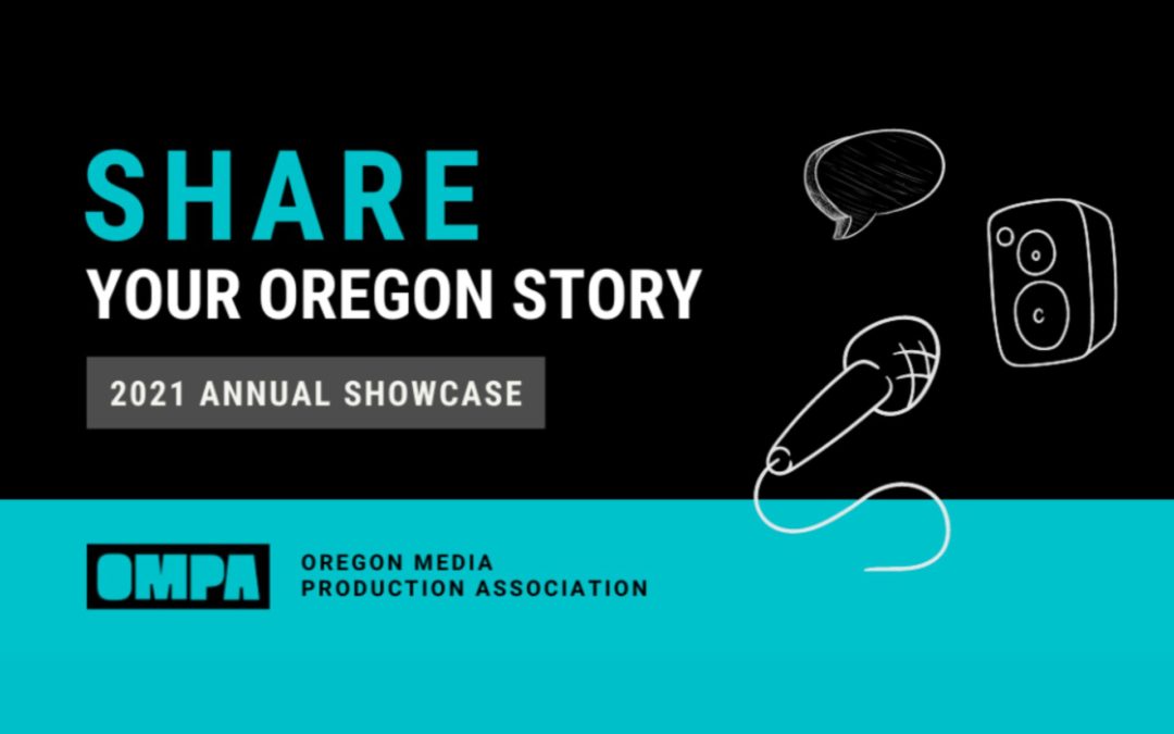 Share Your Oregon Production Story #OregonCreates Campaign