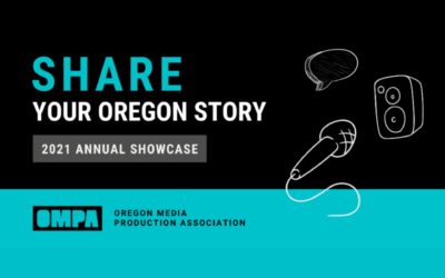 Share Your Oregon Production Story #OregonCreates Campaign