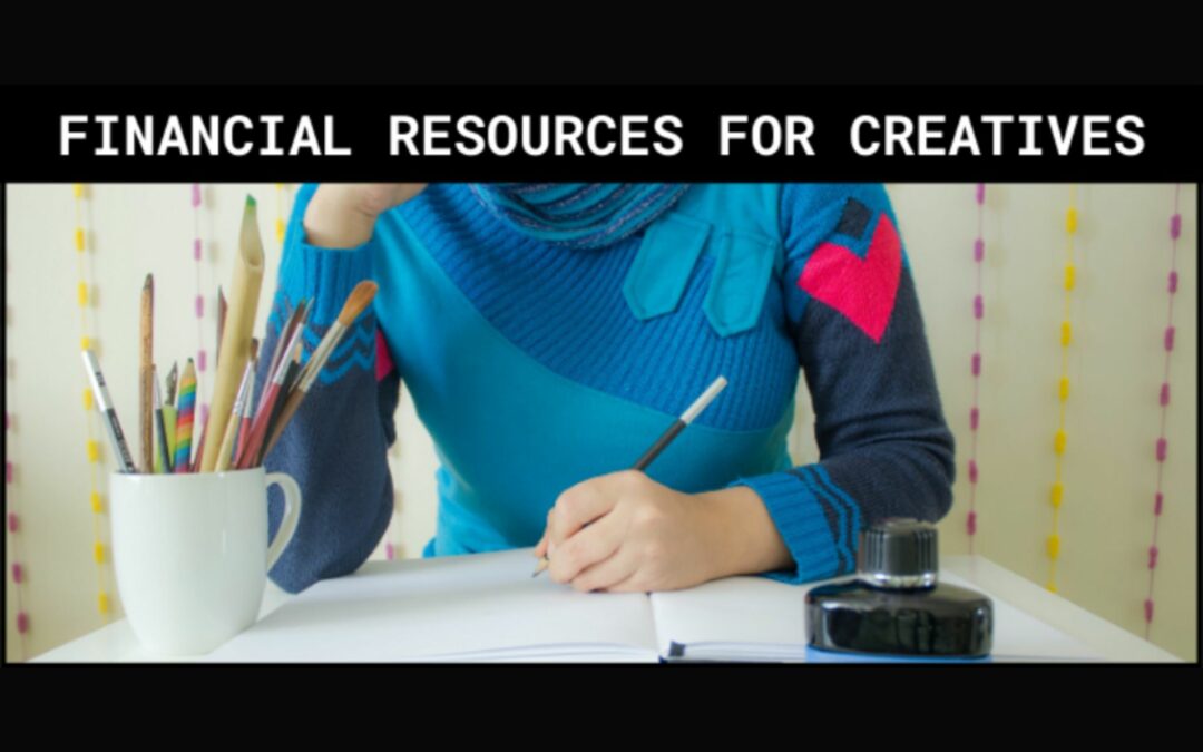 Financial Resources For Creatives & Freelancers