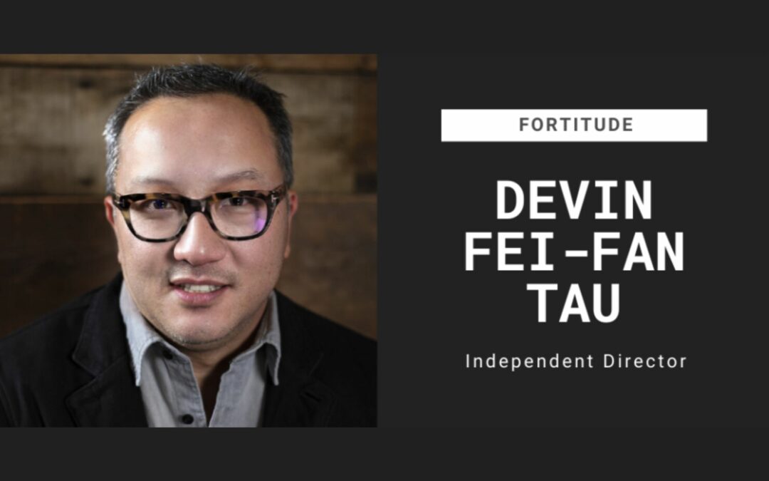 FORTITUDE: Devin Fei-Fan Tau | Climb every mountain (and enjoy your cupcakes)